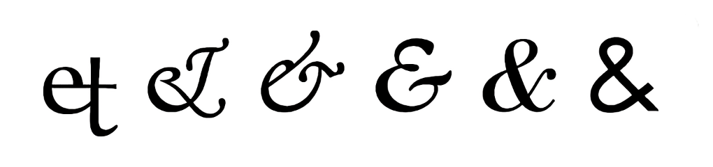 Różne realizacje symbolu &. Bardziej lub mniej wyodrębnialne litery e i t
